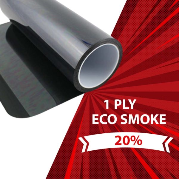 1 PLY ECO SMOKE 20% WINDOW TINTING